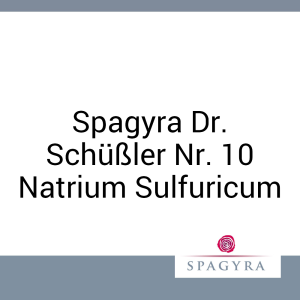 Spagyra Dr. Schüßler Nr. 10 Natrium Sulfuricum Spagyra D 6 Globuli 20 ml - 20g